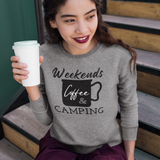 Weekends, Coffee & Camping Sweatshirt